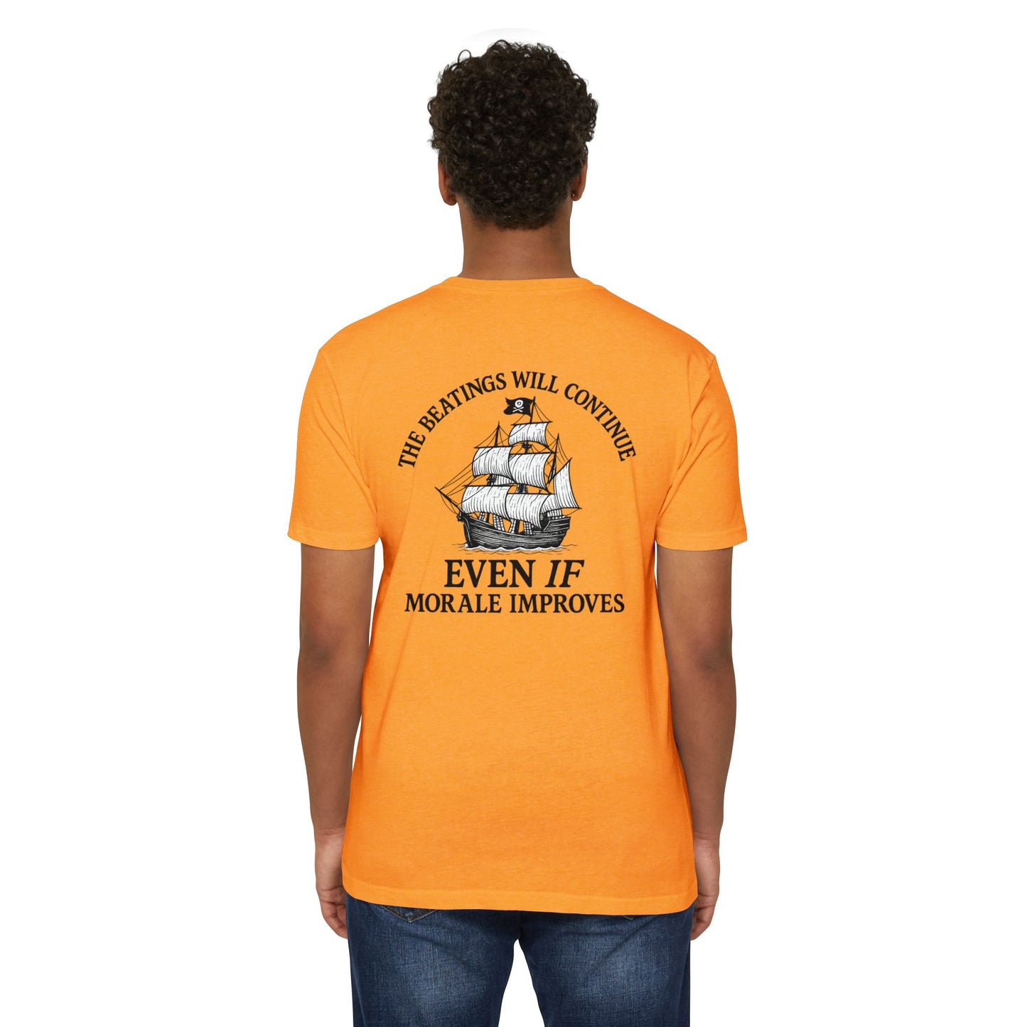 Pirate Humor T-Shirt - "The Beatings Will Continue Even If Morale Improves"