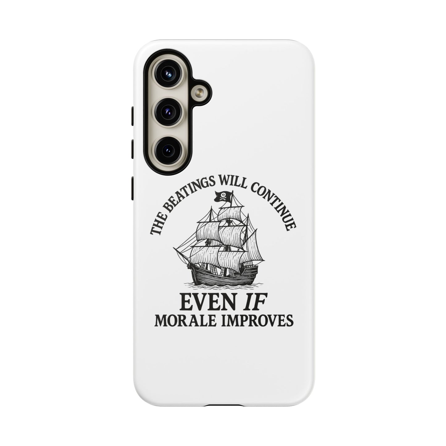 Phone Case - 'The Beatings Will Continue Even if Morale Improves' Quote