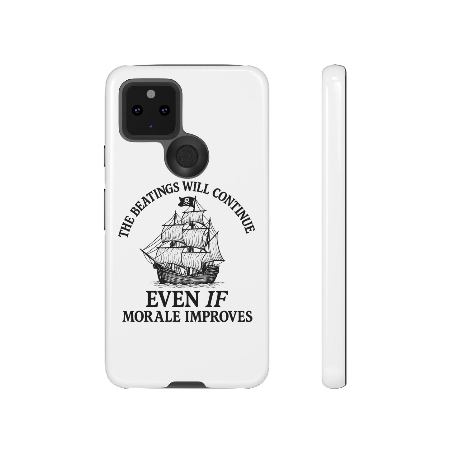 Phone Case - 'The Beatings Will Continue Even if Morale Improves' Quote