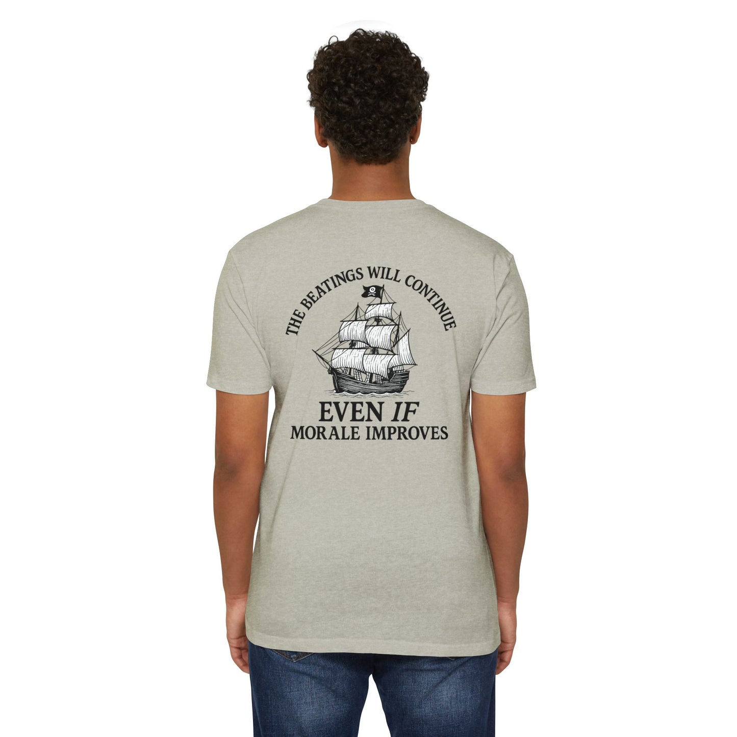Pirate Humor T-Shirt - "The Beatings Will Continue Even If Morale Improves"