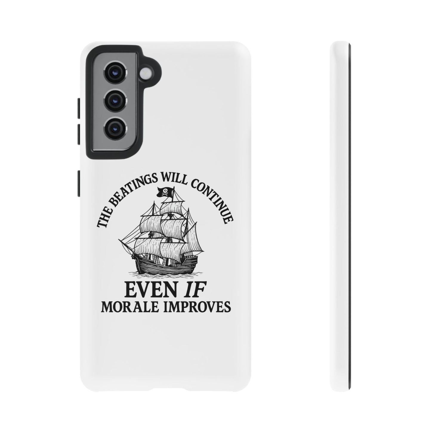Phone Case - 'The Beatings Will Continue Even if Morale Improves' Quote
