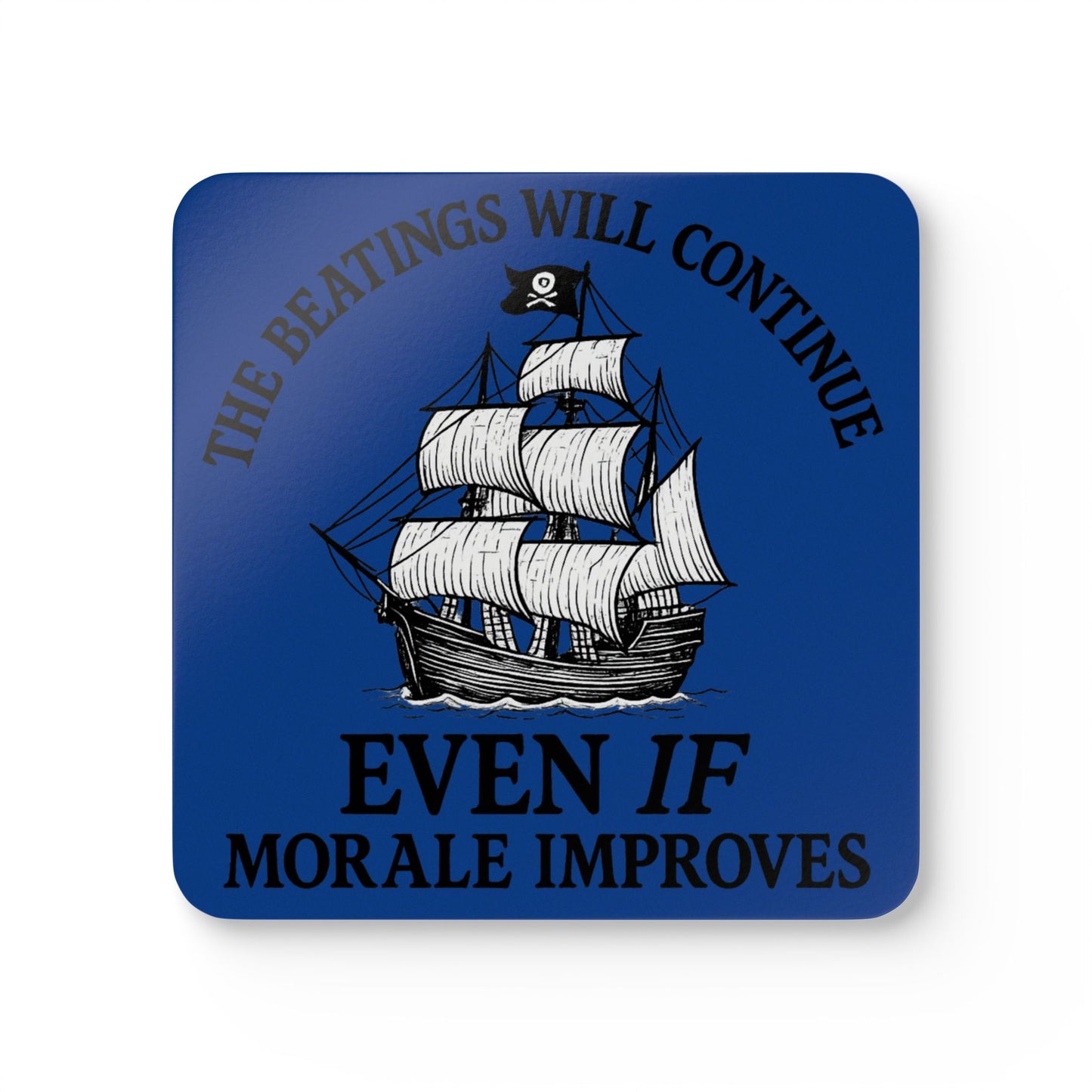 Pirate-Themed Cork Coaster Set - "The Beatings Will Continue"- Dark Blue