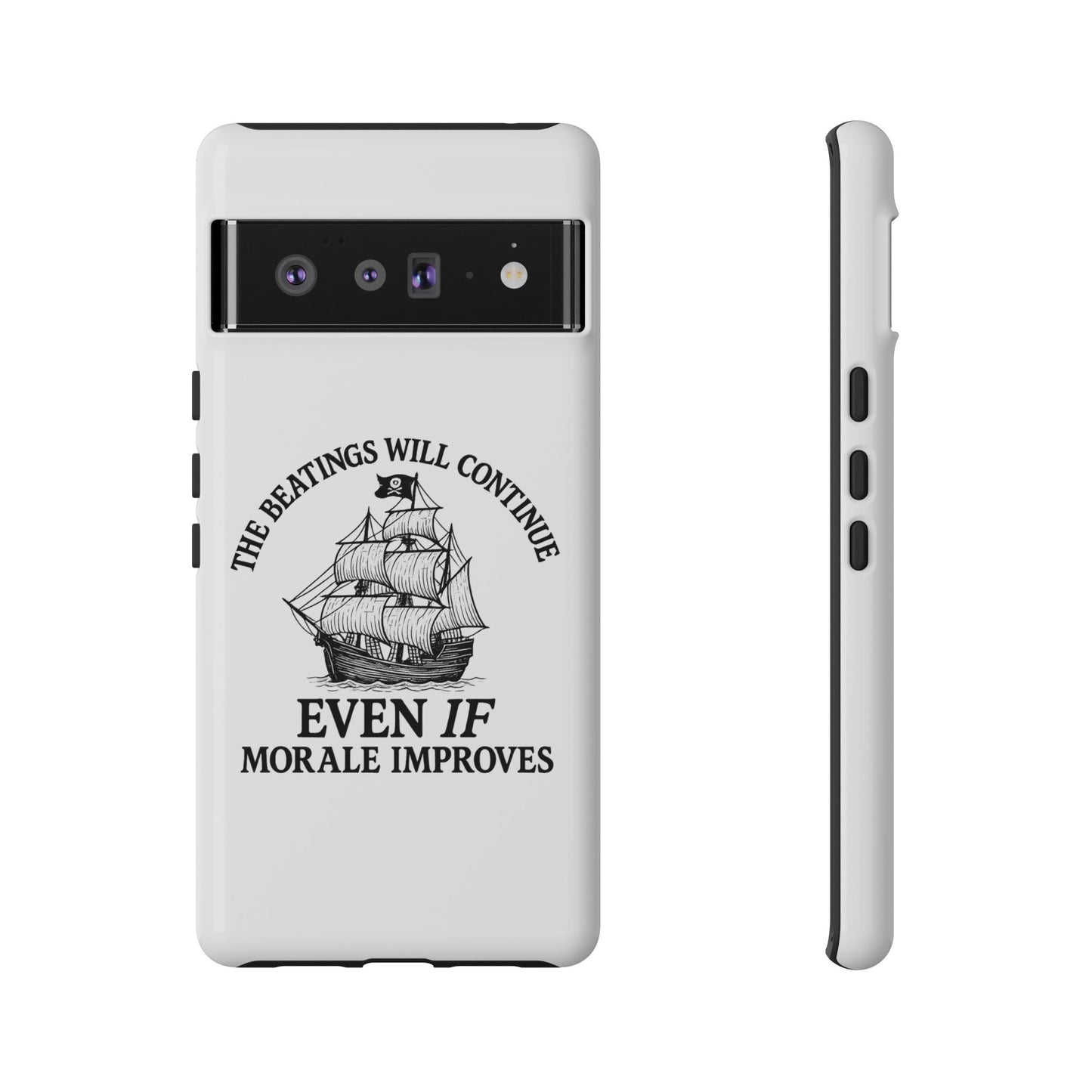 Phone Case - 'The Beatings Will Continue Even if Morale Improves' Quote