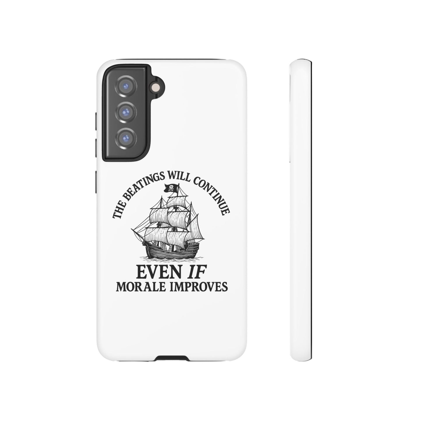 Phone Case - 'The Beatings Will Continue Even if Morale Improves' Quote