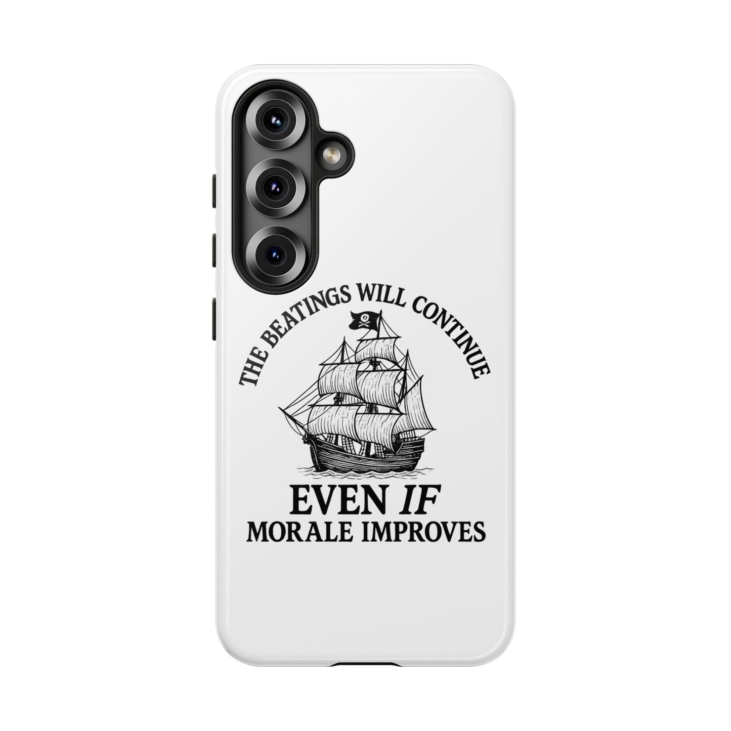Phone Case - 'The Beatings Will Continue Even if Morale Improves' Quote