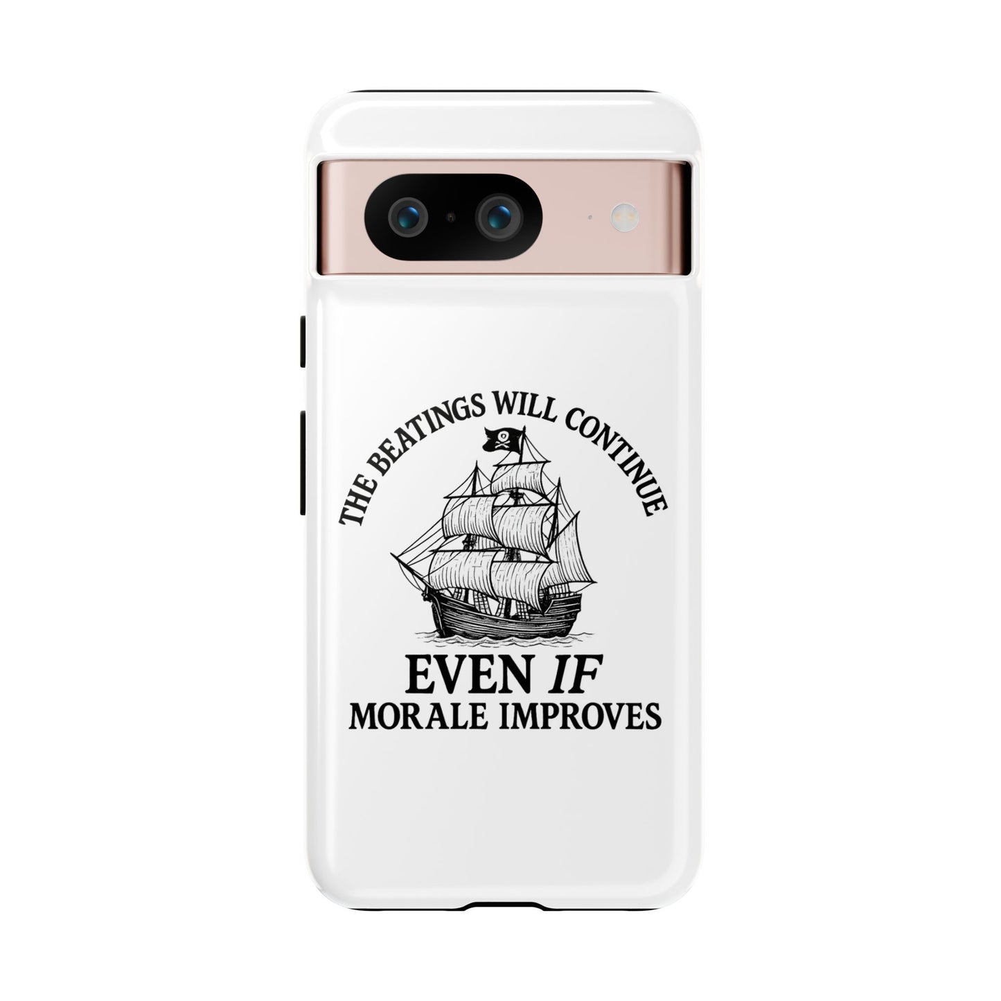 Phone Case - 'The Beatings Will Continue Even if Morale Improves' Quote