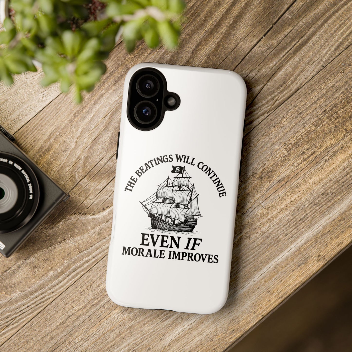 Phone Case - 'The Beatings Will Continue Even if Morale Improves' Quote