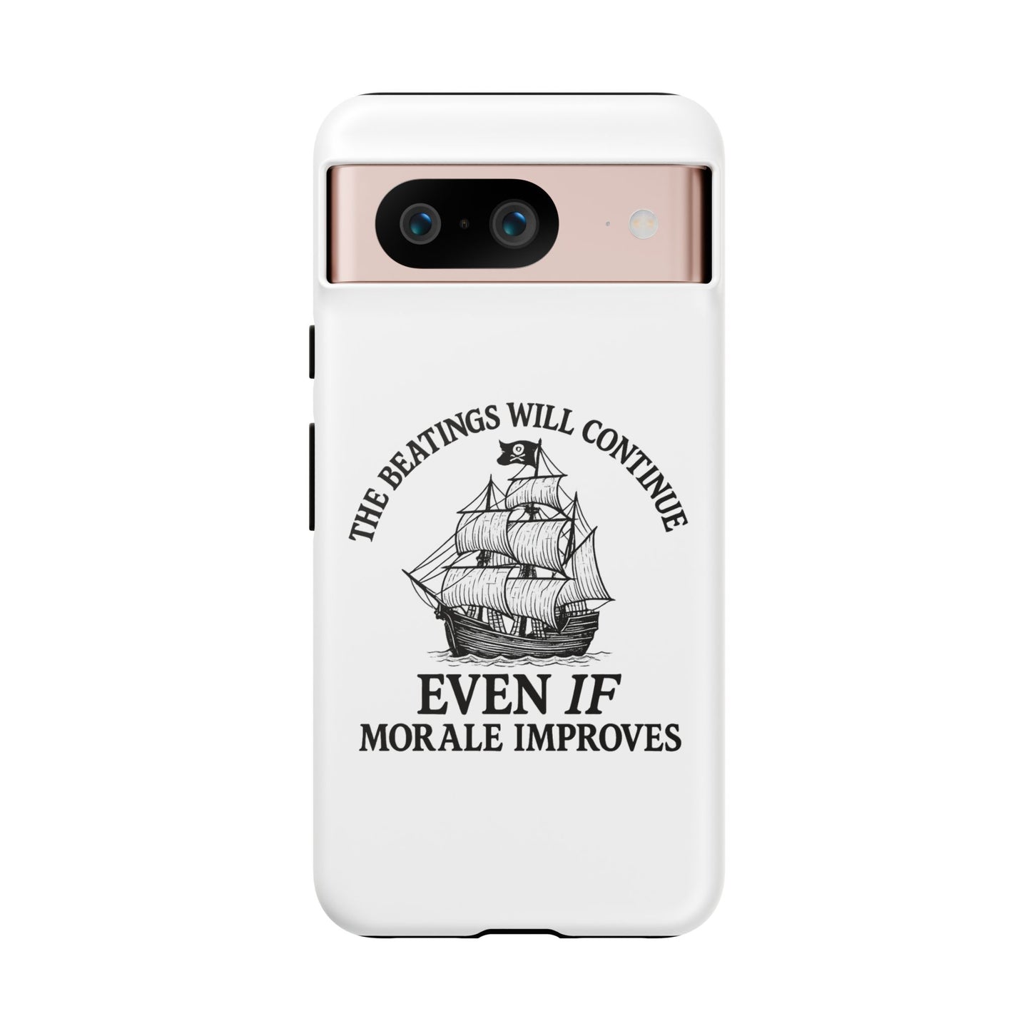 Phone Case - 'The Beatings Will Continue Even if Morale Improves' Quote