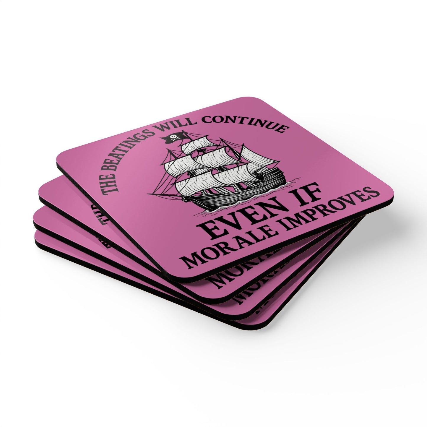 Pirate-Themed Cork Coaster Set - "The Beatings Will Continue"- Light Pink