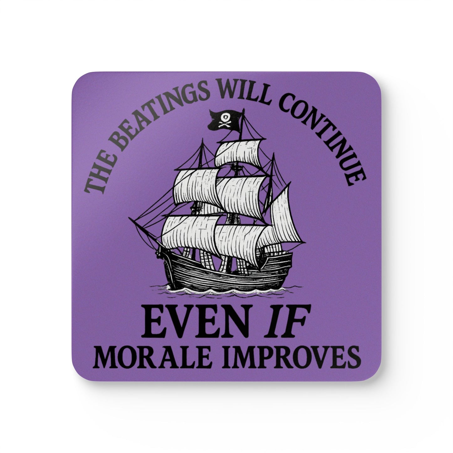 Pirate-Themed Cork Coaster Set - "The Beatings Will Continue"- Light Purple