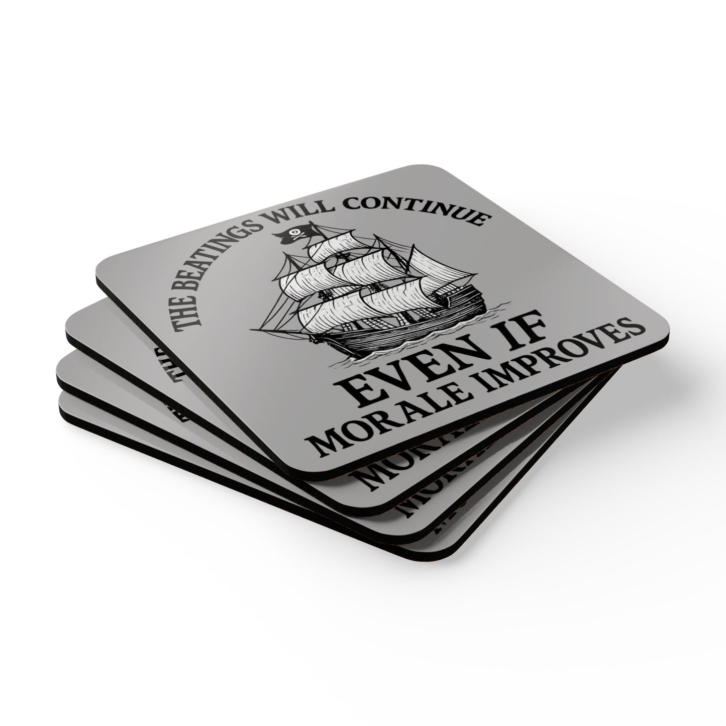 Pirate-Themed Cork Coaster Set - "The Beatings Will Continue"- Light Grey