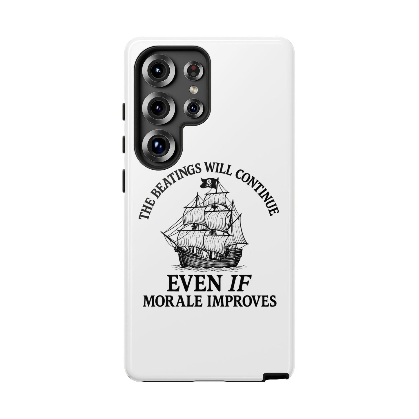 Phone Case - 'The Beatings Will Continue Even if Morale Improves' Quote