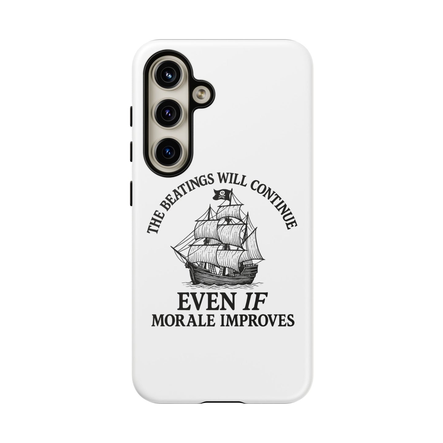 Phone Case - 'The Beatings Will Continue Even if Morale Improves' Quote