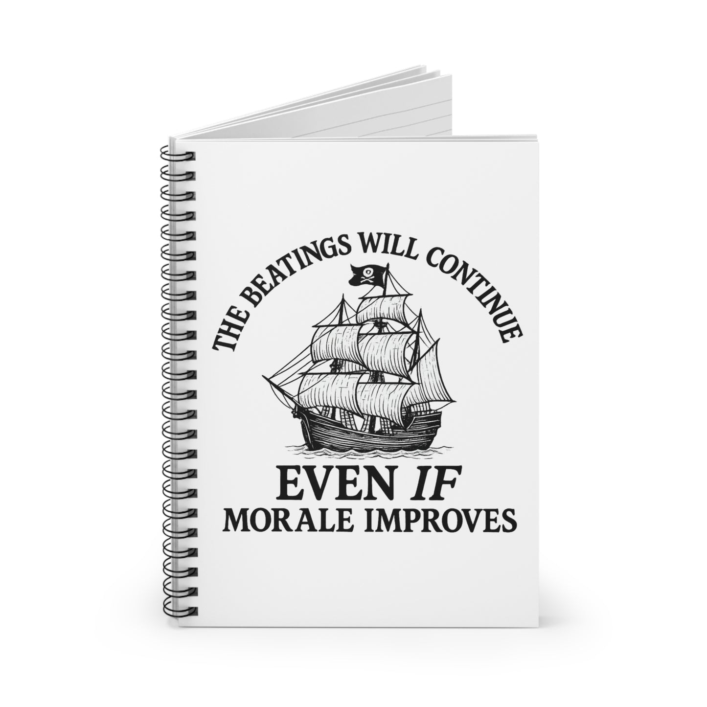 Pirate Spiral Notebook - "The Beatings Will Continue" with Ship Design