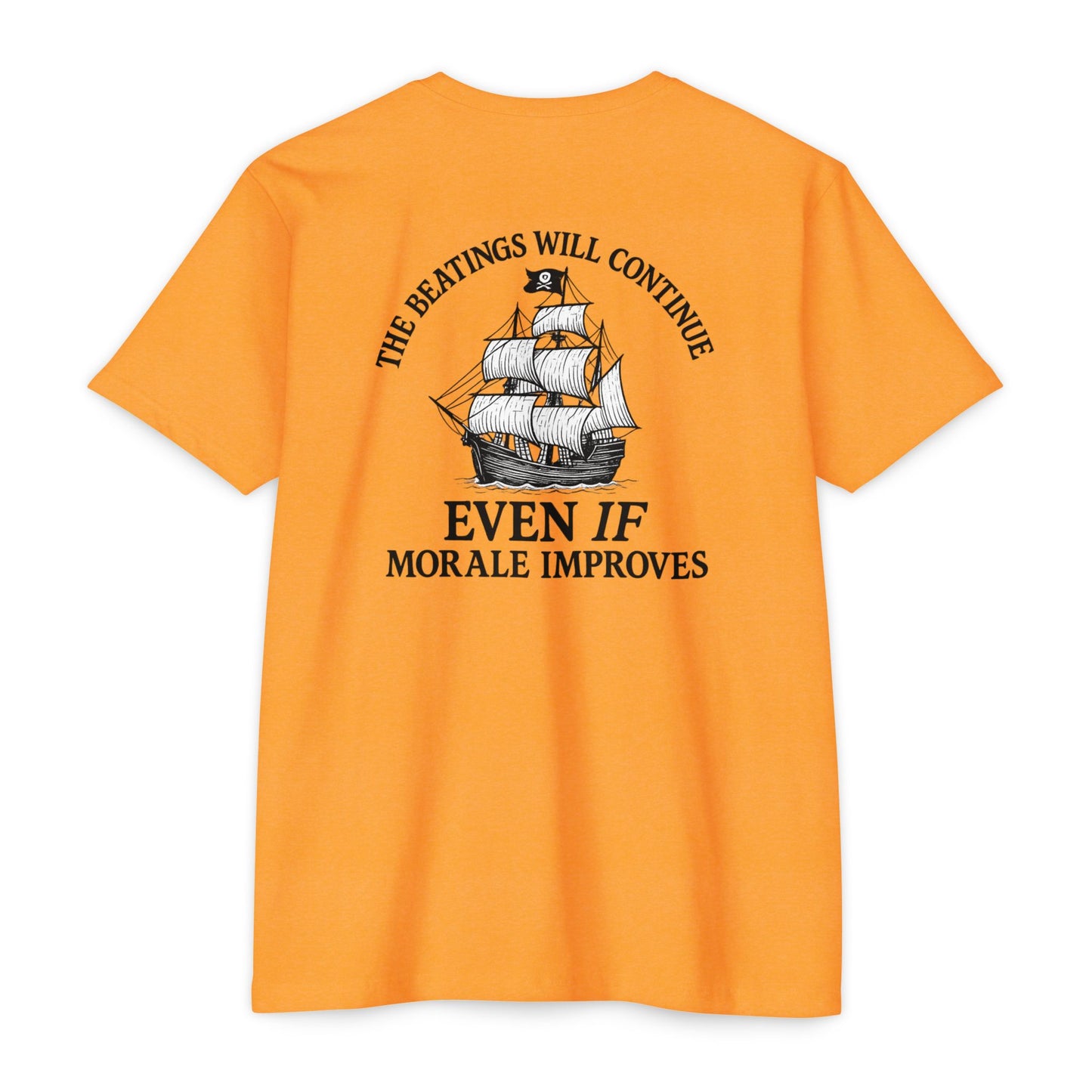Pirate Humor T-Shirt - "The Beatings Will Continue Even If Morale Improves"