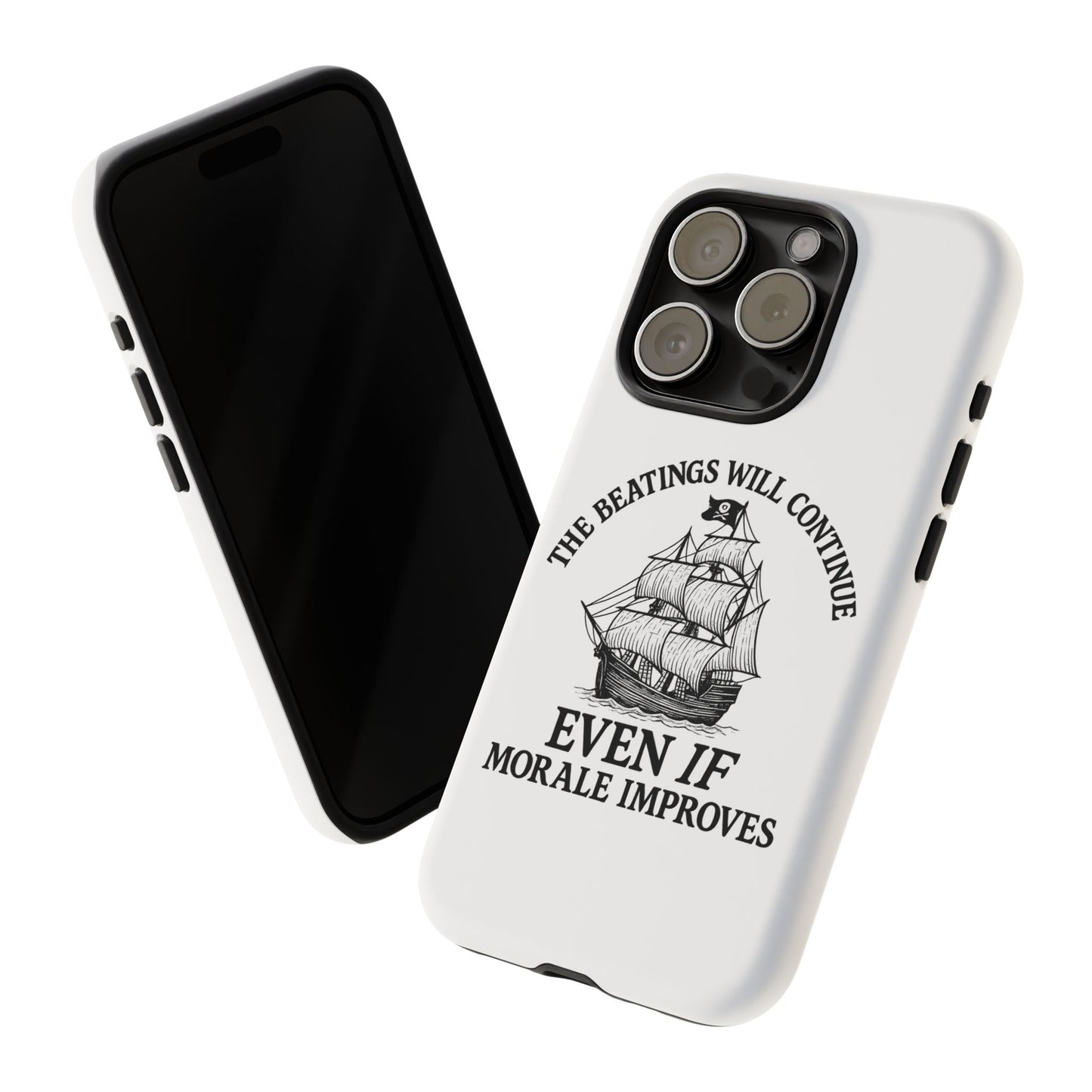 Phone Case - 'The Beatings Will Continue Even if Morale Improves' Quote