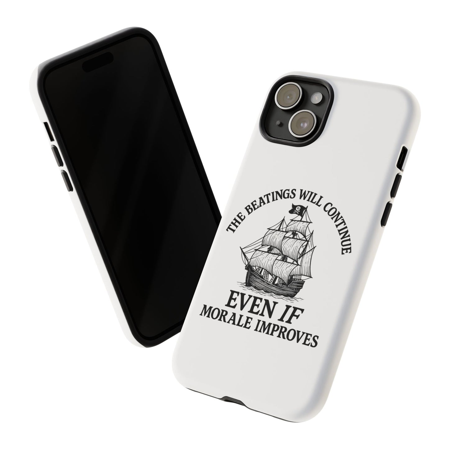 Phone Case - 'The Beatings Will Continue Even if Morale Improves' Quote
