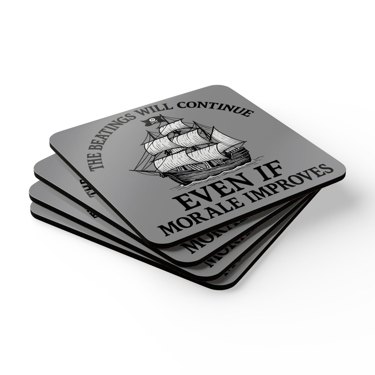 Pirate-Themed Cork Coaster Set - "The Beatings Will Continue"- Grey